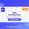 Day 18: RDS Introduction– Databases Made Easy on AWS