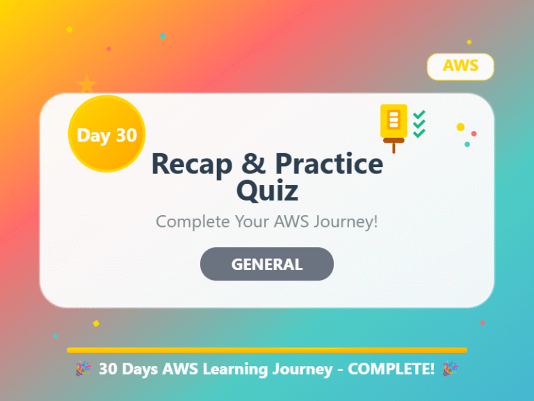 Day 30: Recap & Practice Quiz